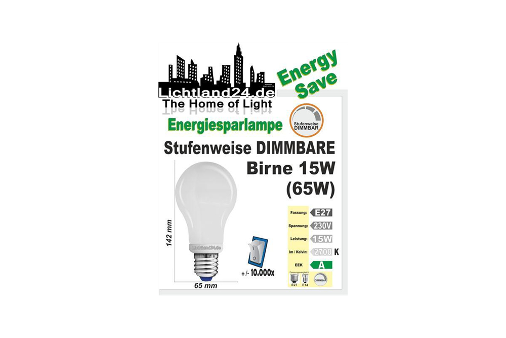 E27 - Stufenweise dimmbare Energiesparlampe Birne 15 Watt